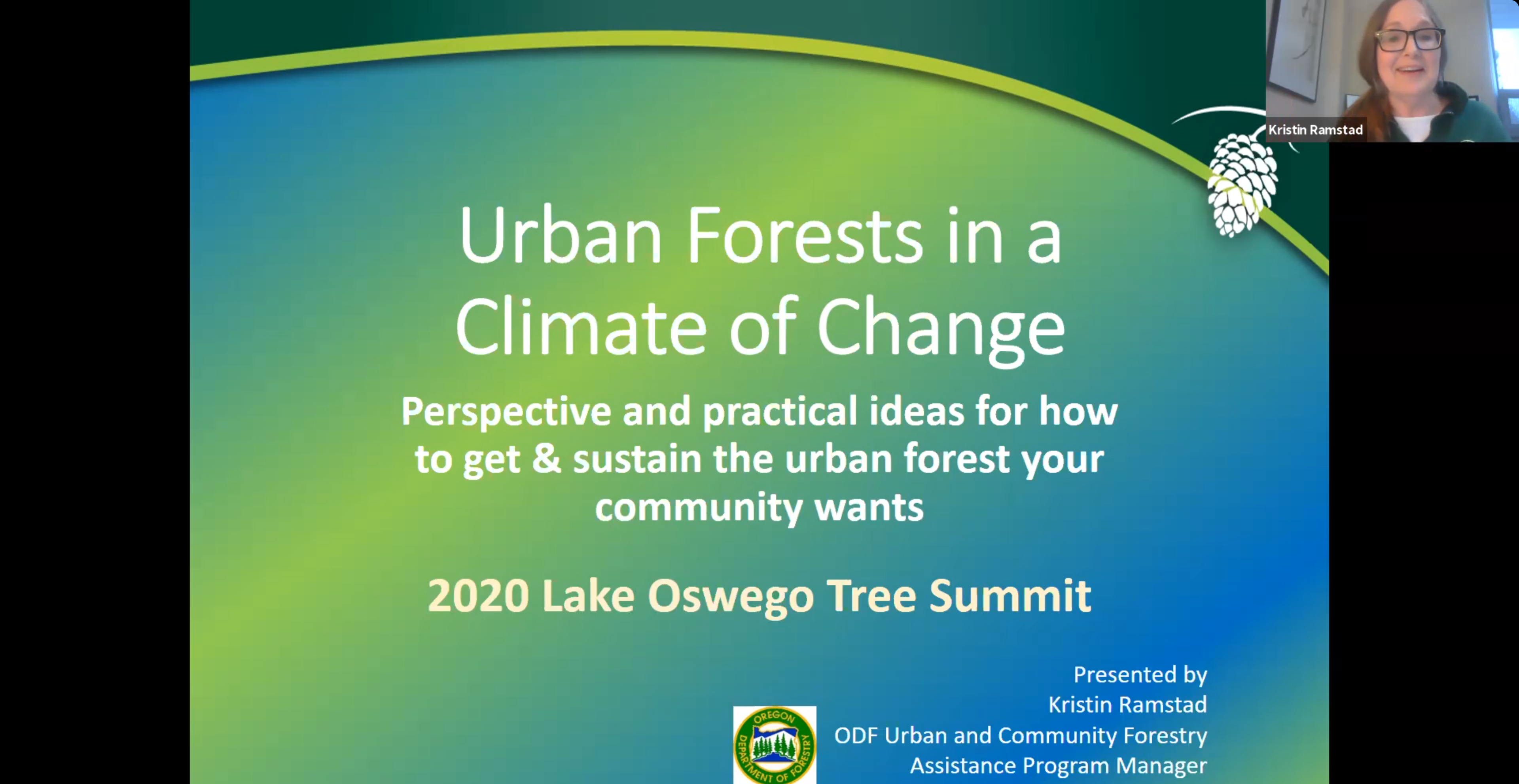 Tree Summit screen grab Kristen Presents at the 2020 Tree Summit. We see a screen grab of Kristen and her presentation on Zoom. On screen we see "Urban Forests in a Climate of Change"